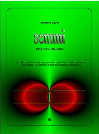 Semmi4 Az univerzum m�k�d�se